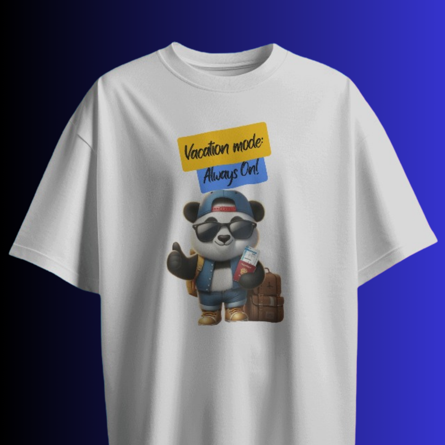 Vacation Mode Always On! T-shirt