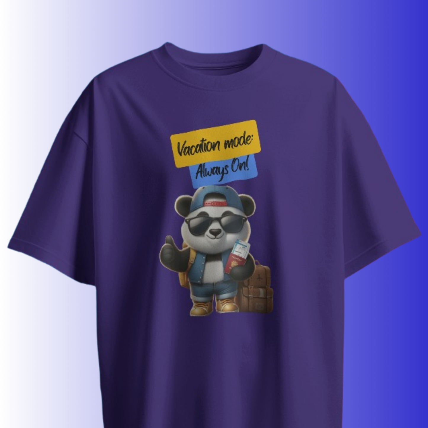 Vacation Mode Always On! T-shirt