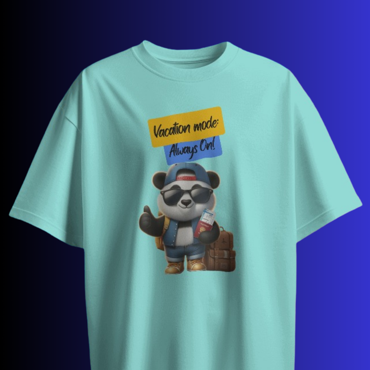 Vacation Mode Always On! T-shirt