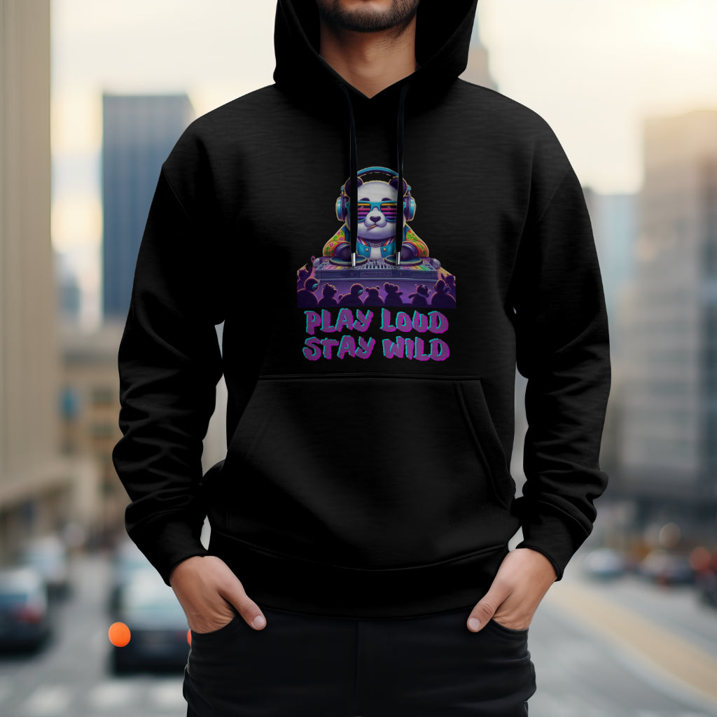 Play Loud Stay Wild Hoodie