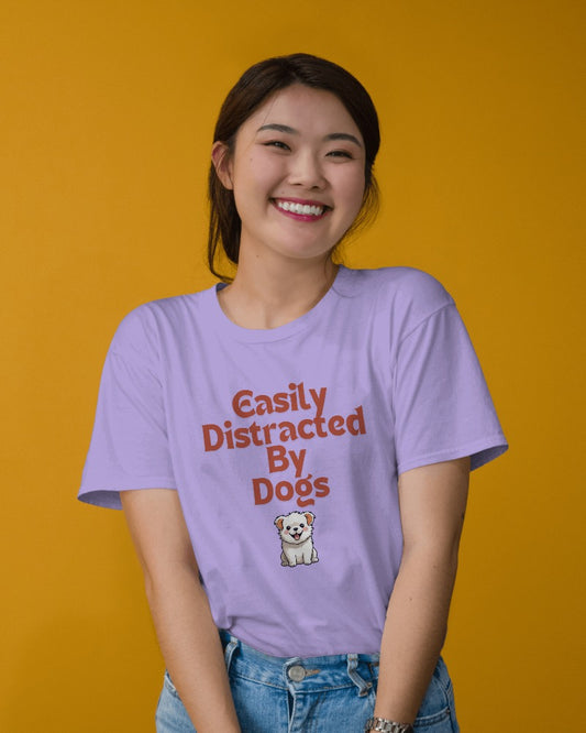 Easily Distracted By Dogs T-shirt