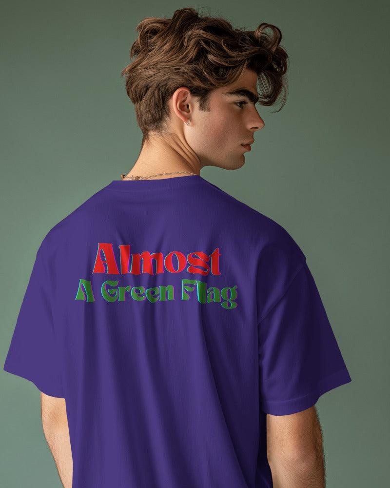 Almost a Green Flag T-shirt