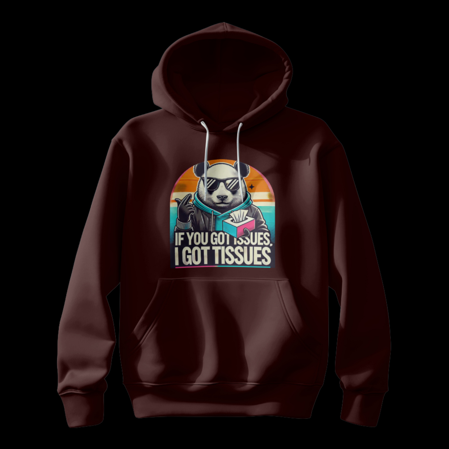 If you got Issues I got Tissues Hoodie