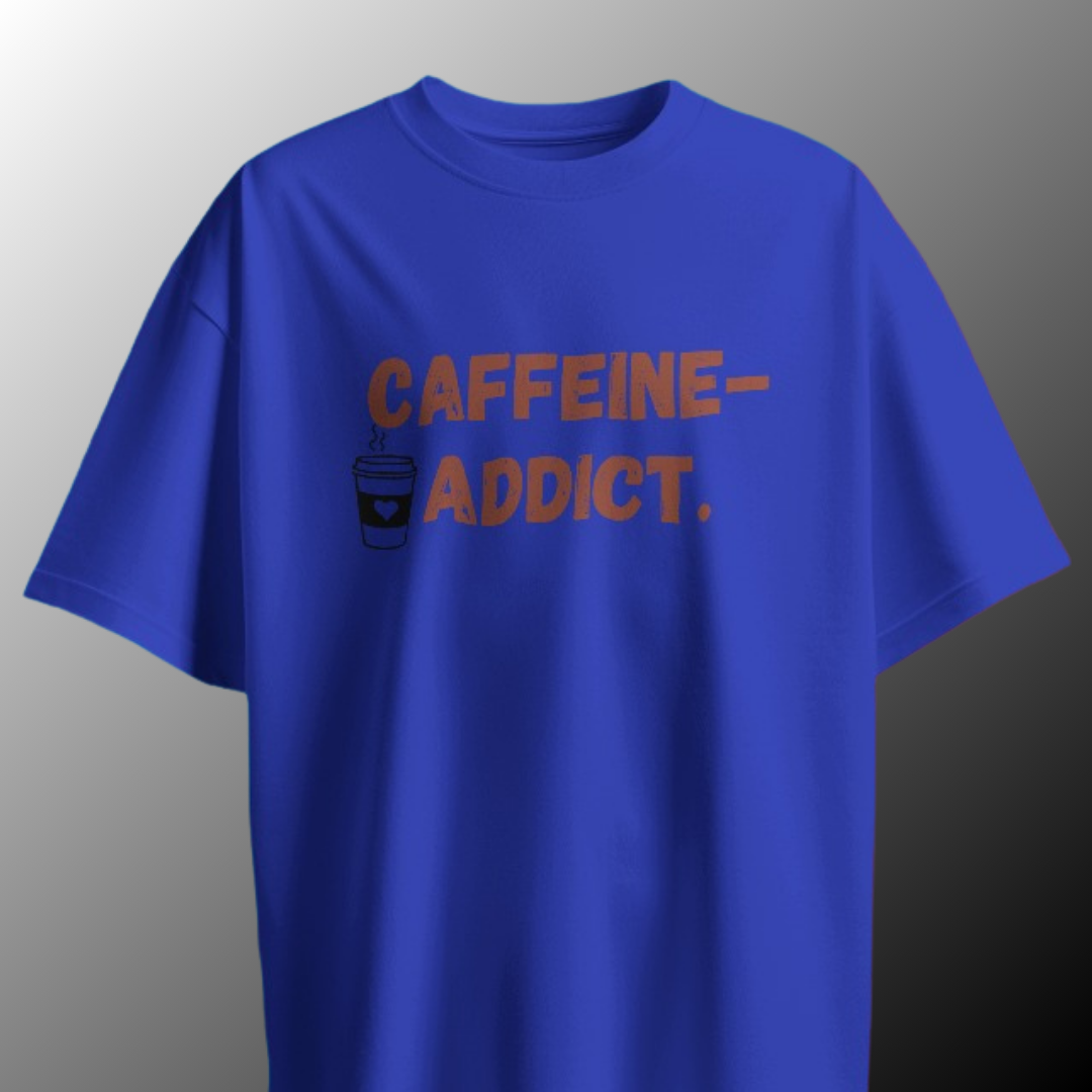 Caffeine Addict T-shirt