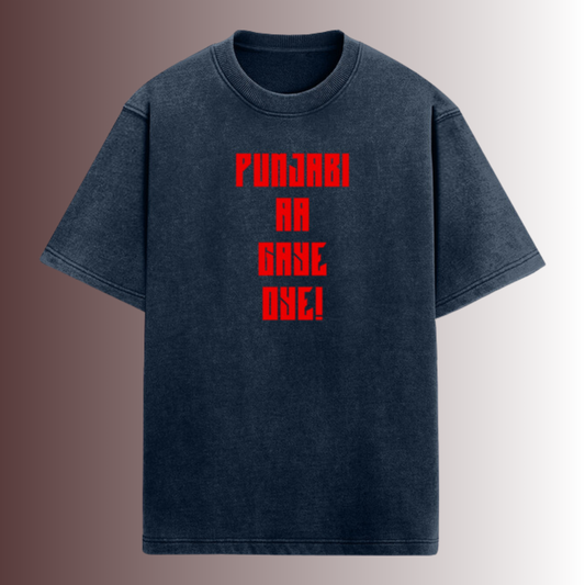 Punjabi Aa Gaye Oye! T-shirt