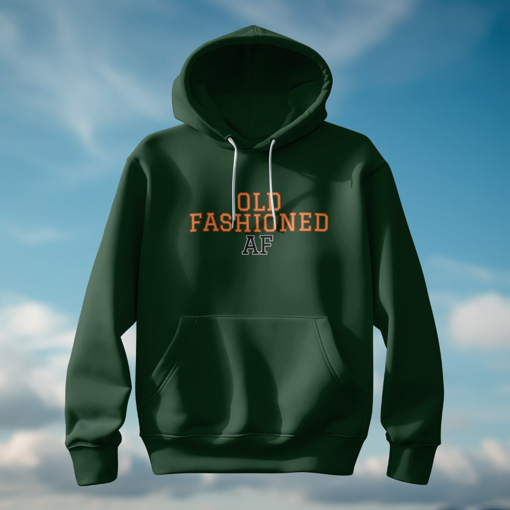 Old Fashioned AF Hoodie