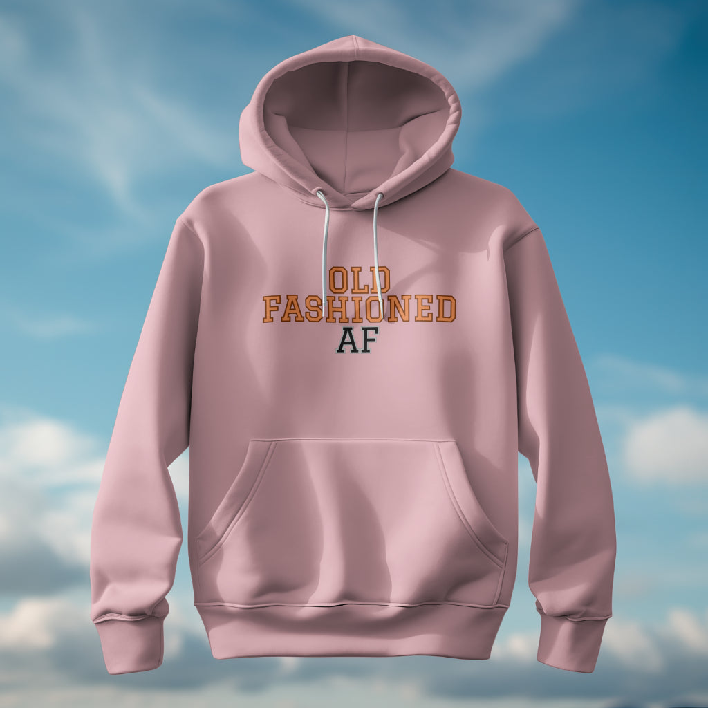 Old Fashioned AF Hoodie