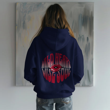 Wild Heart Wise Soul Hoodie