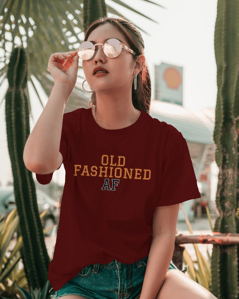 Old Fashioned AF T-shirt