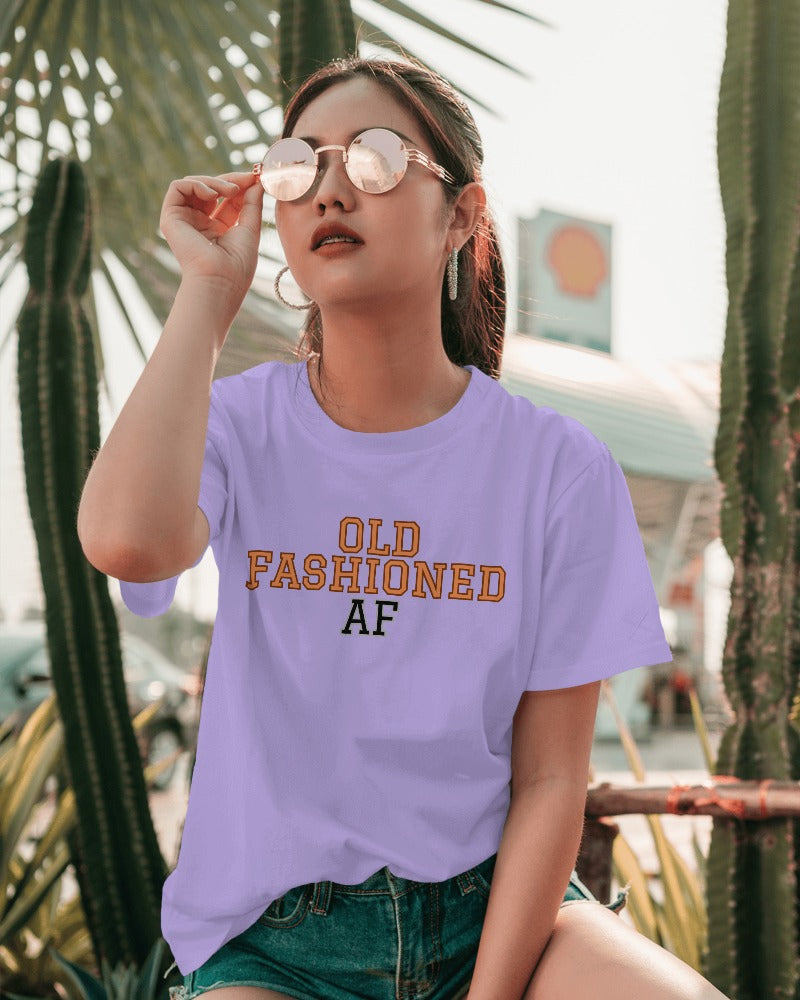 Old Fashioned AF T-shirt