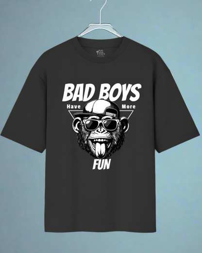 Bad Boys Have More Fun Oversized T-Shirt