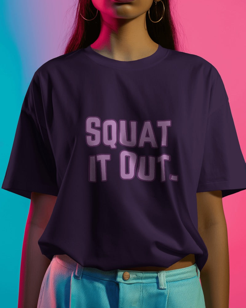 Squat it Out T-shirt