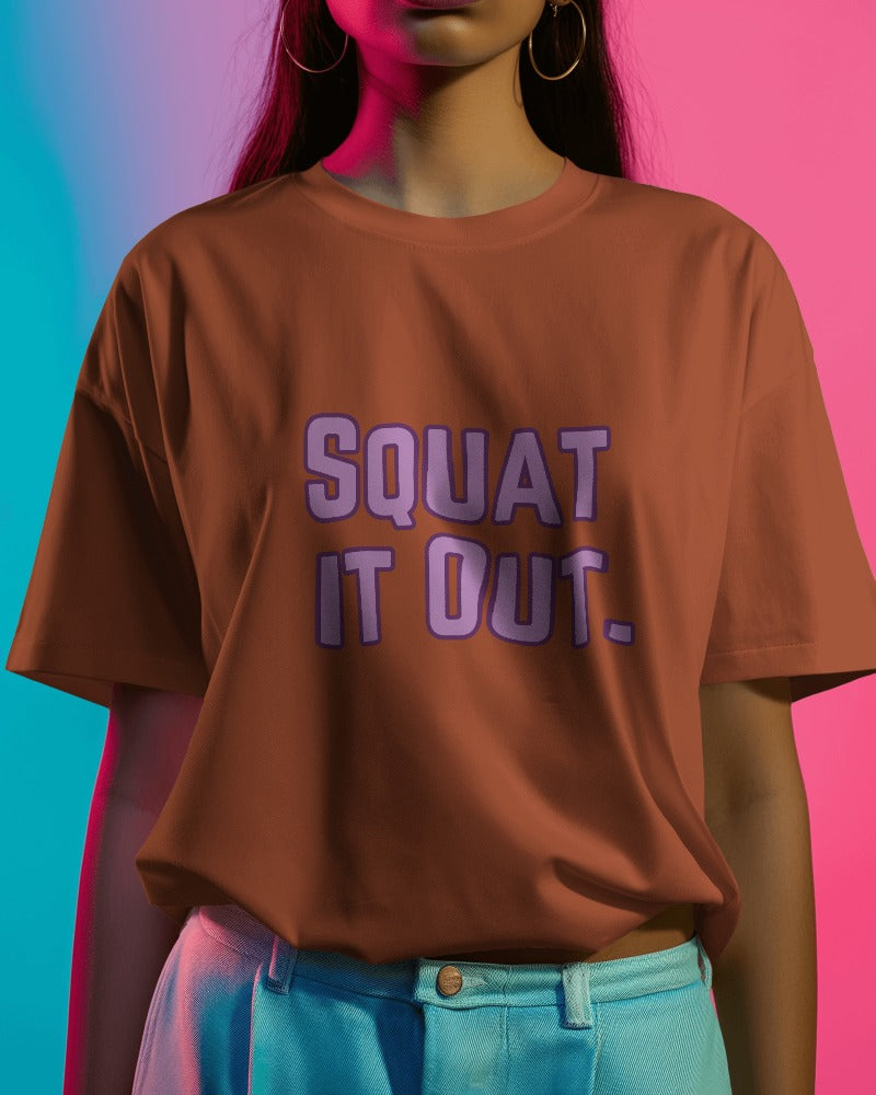 Squat it Out T-shirt