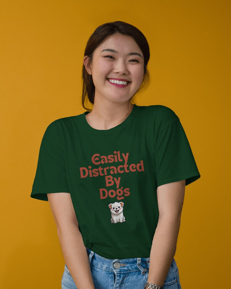 Easily Distracted By Dogs T-shirt