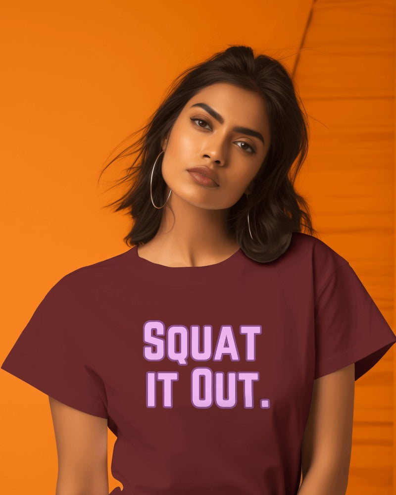 Squat it Out T-shirt
