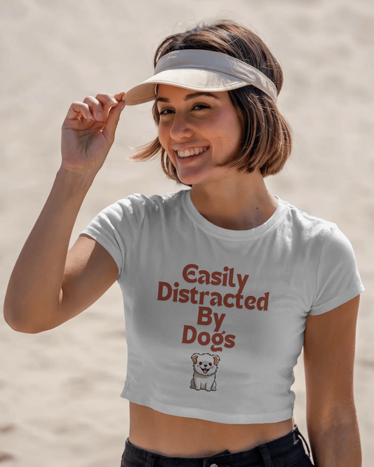 Easily Distracted By Dogs Crop Top