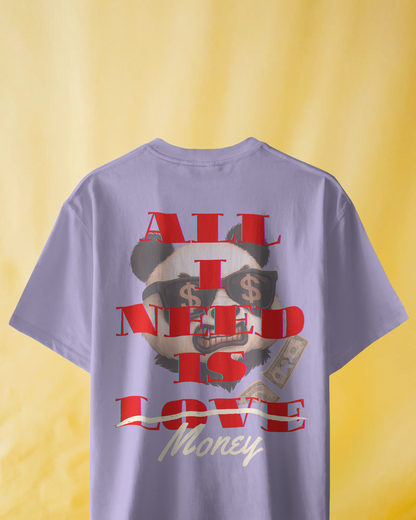 All I Need Unisex Oversized T-Shirt