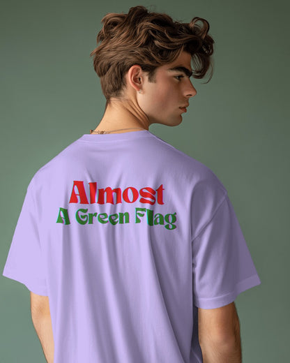 Almost a Green Flag T-shirt